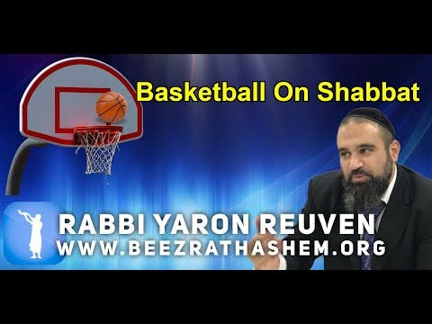 Daily Chidush: Basketball on Shabbat