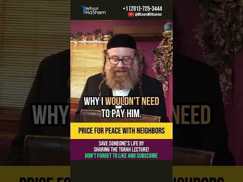 Price for Peace With Neighbors 🤍 Torah Wisdom #torah #shorts