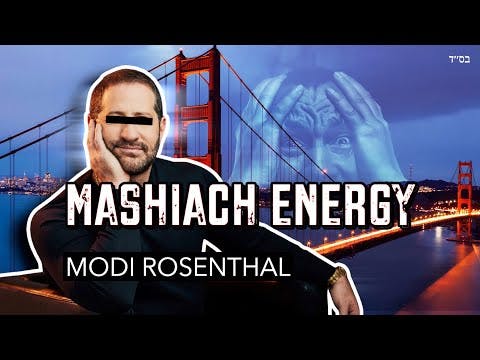 REAL MASHIACH ENERGY