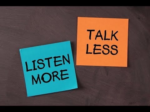 Listening is Much More Important Than Speaking