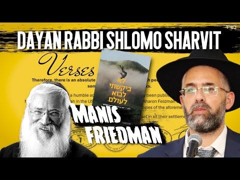 Rabbi Shlomo Sharvit | Beit Din Tzedek MANIFESTO Psak Din Against Heretic Manis Friedman