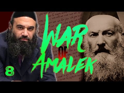 Who Should Fight False MaShiach: WAR OF AMALEK (8)