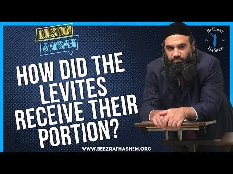 HOW DID THE LEVITES RECEIVE THEIR PORTION?