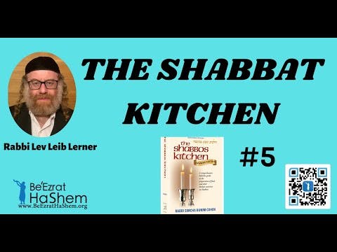 THE SHABBAT KITCHEN - 5