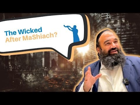 What will happen to the wicked that won't survive Mashiach?