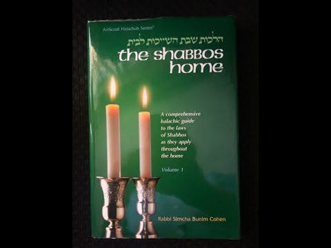 The Shabbat Home (Laws of Shabbat - 53)