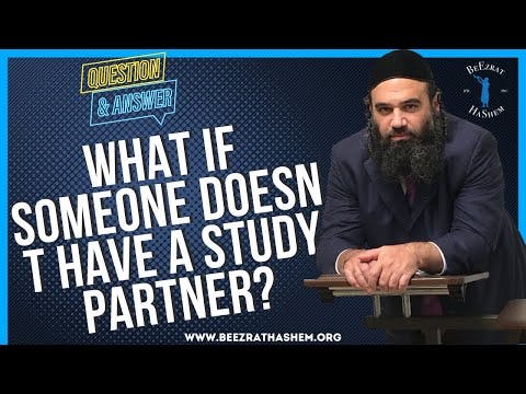   WHAT IF SOMEONE DOESN T HAVE A STUDY PARTNER