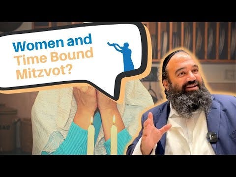Is a woman obligated by time bound Mitzvot?