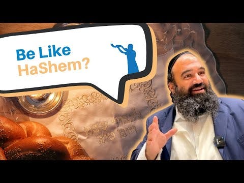 How to be like Hashem?