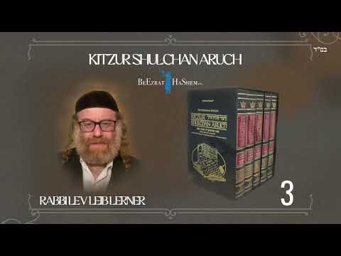 Arising Early & Serve HaShem - Kitzur Shulchan Aruch (3)