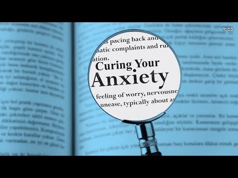 Curing Your Anxiety