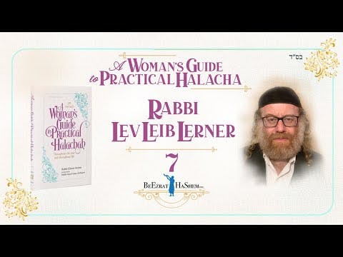 Wayfarer's Prayer & Krias Shema al HaMitah - Halachos for Women (7)