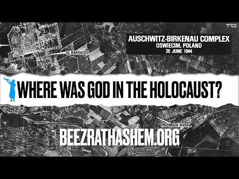 Where Was God During The Holocaust?