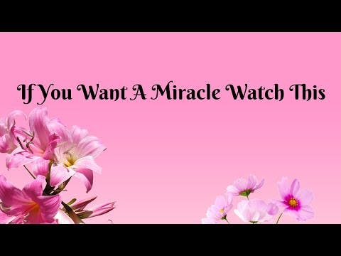 If You Want A Miracle Watch This (MODESTY STRONG MUSSAR)