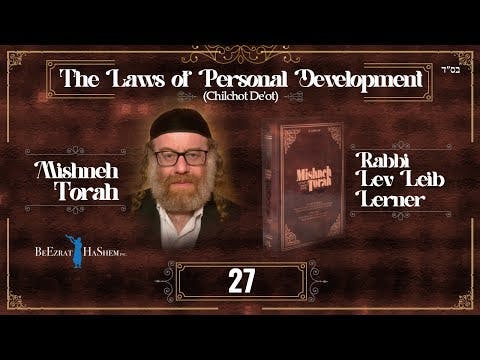 Torah Finance - Laws of Personal Development (27)