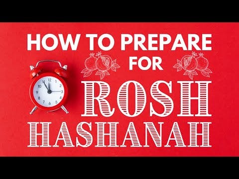 How To Prepare For Rosh HaShana