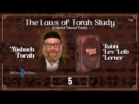 Torah Study for Children - The Laws of Torah Study (5)