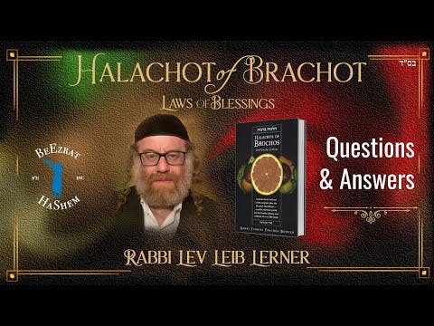 Do we need to say a Brocha every time we eat? (Halachos of Brochos)