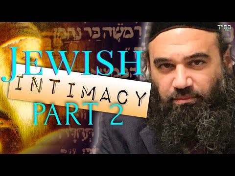 What's The Goal: JEWISH INTIMACY (2)