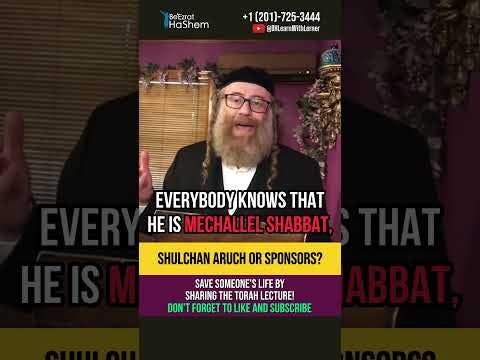 Shulchan Aruch or sponsors ❓ Jews who desecrate Shabbat #shorts #torah