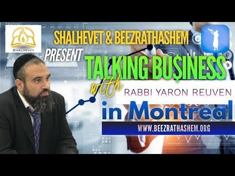 Talking Business with Rabbi Yaron Reuven in Montreal