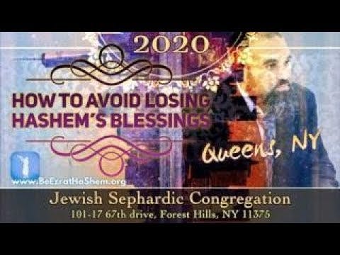 How To Avoid Losing HaShem’s Blessings (Queens New York)