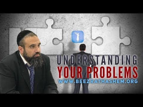 Understanding Your Problems