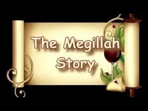The Megillah Story