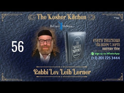 Between Jews And The Nations - The Kosher Kitchen (56)
