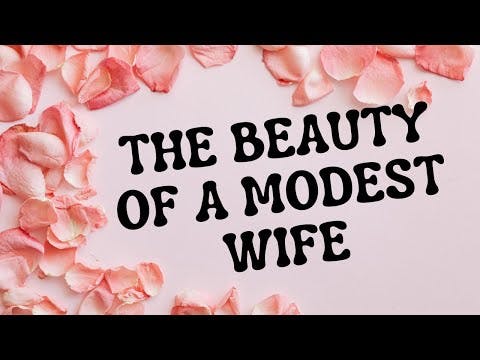 THE BEAUTY OF A MODEST WIFE (A BeEzrat HaShem Inc. Film)
