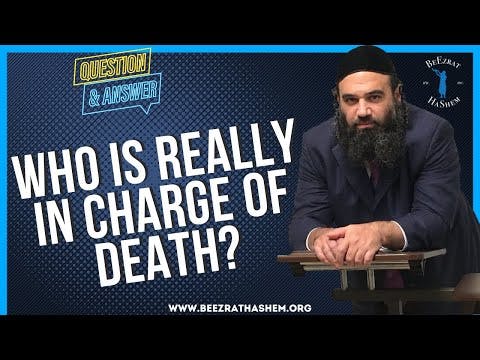   WHO IS REALLY IN CHARGE OF DEATH