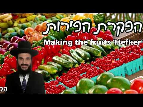 Making The Fruits Hefker