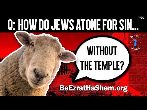 How Do Jews Atone For Sin Without A Temple?