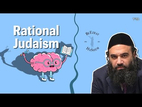 Rational Judaism - Understanding the Mitzvot