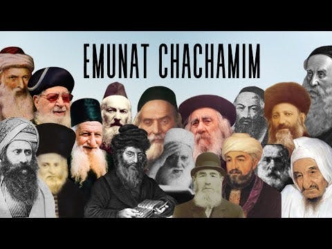 EMUNAT CHACHAMIM