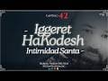 IGGERET HAKODESH - INTIMIDAD SANTA