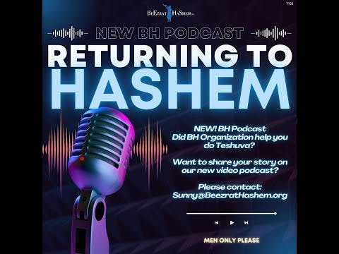 Returning To HaShem PODCAST