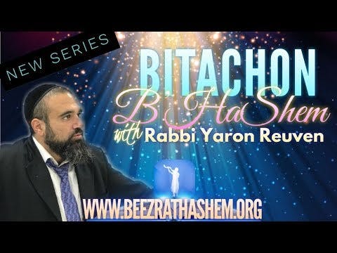 Bitachon B’HaShem Series