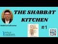THE SHABBAT KITCHEN