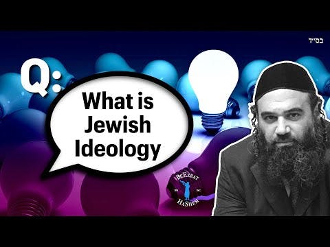 What is Jewish Ideology?