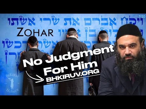 Teachings Of The Zohar: How To Go Straight To Heaven