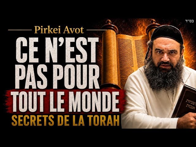 À qui les secrets de la Torah sont ils donnés Partie 2 | Pirkei Avot 139