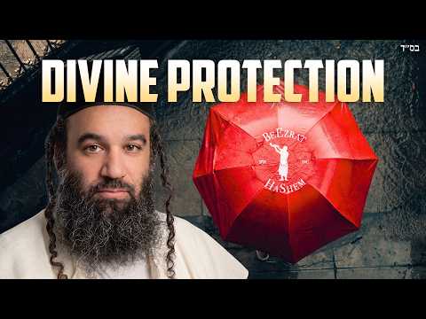 How To Get HaShem's Protection (Mesilat Yesharim)